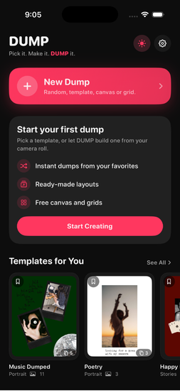 DUMP home screen showing saved dump projects and templates